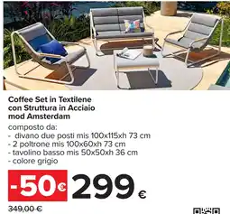 Carrefour Coffee Set in Textilene con Struttura in Acciaio mod Amsterdam offerta