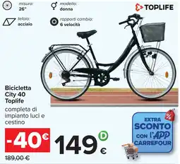 Carrefour TOPLIFE Bicicletta City 40 offerta