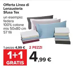 Carrefour Offerta Linea di Lenzuoleria Sfusa Tex offerta