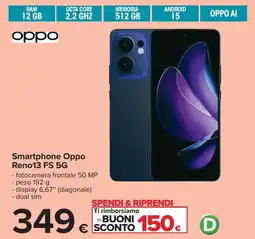 Carrefour oppo Smartphone Oppo Reno13 FS 5G offerta