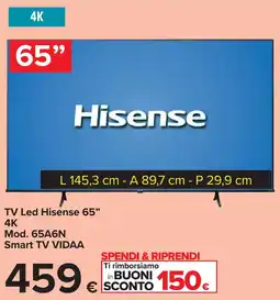Carrefour TV Led Hisense 65" 4K Smart TV VIDAA offerta