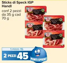 Carrefour Sticks di Speck IGP Handl offerta