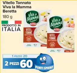 Carrefour Vitello Tonnato Viva la Mamma Beretta offerta