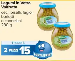 Carrefour Legumi in Vetro Valfrutta offerta