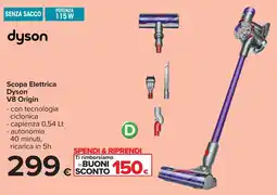 Carrefour dyson Scopa Elettrica V8 Origin offerta