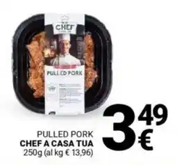 Supermercati Gulliver Pulled pork CHEF A CASA TUA offerta