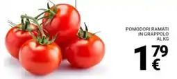 Supermercati Gulliver Pomodori ramati in grappolo offerta