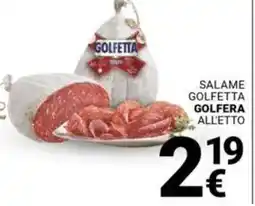 Supermercati Gulliver Salame golfetta GOLFERA offerta