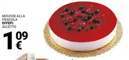 Supermercati Gulliver Mousse alla fragola I EFFEPI offerta