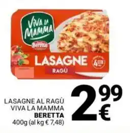 Supermercati Gulliver Lasagne al ragù viva la mamma BERETTA offerta