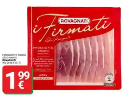 Supermercati Gulliver Prosciutto crudo stagionato ROVAGNATI offerta
