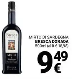 Supermercati Gulliver Mirto di sardegna BRESCA DORADA offerta