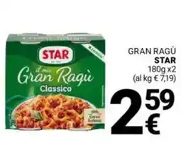 Supermercati Gulliver Gran ragù STAR offerta