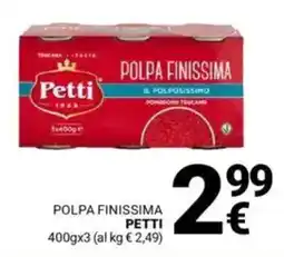 Supermercati Gulliver Polpa finissima PETTI offerta