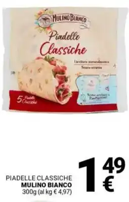 Supermercati Gulliver Piadelle classiche MULINO BIANCO offerta