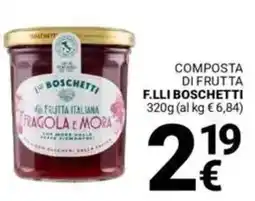 Supermercati Gulliver Composta di frutta F.LLI BOSCHETTI offerta