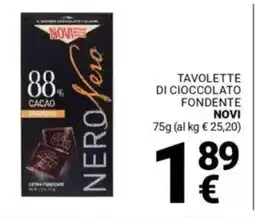 Supermercati Gulliver Tavolette di cioccolato fondente NOVI offerta
