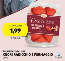 ALDI Bennati pasta dal 1962 cuori radicchio e formaggio offerta