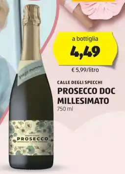 ALDI Calle degli specchi prosecco doc millesimato offerta