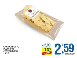 Qui Discount Cacioghiotto pecorino centro form offerta