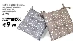 Esselunga SET 2 CUSCINI SEDIA offerta