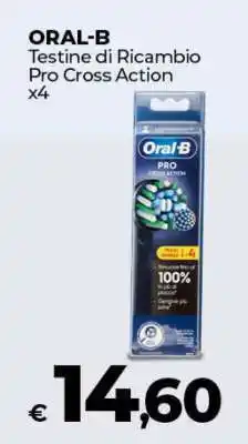 Coop ORAL-B Testine di Ricambio Pro Cross Action x4 offerta