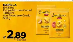 Coop BARILLA Emiliane Cappelletti con Carne/Tortellini con Prosciutto Crudo 500 g offerta