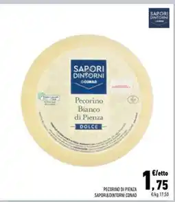 Conad Pecorino di Pienza Sapori&Dintorni Conad offerta