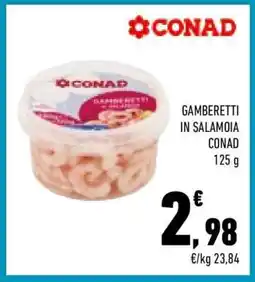 Conad Gamberetti in Salamoia Conad offerta