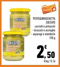 Conad PESTO&BRUSCHETTA ZUCCATO offerta