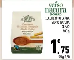 Conad ZUCCHERO DI CANNA VERSO NATURA offerta