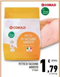 Conad Superstore PETTO DI TACCHINO ARROSTO offerta