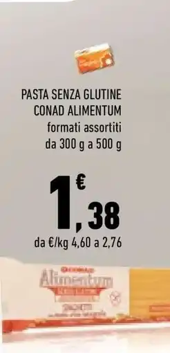 Conad PASTA SENZA GLUTINE CONAD ALIMENTUM offerta