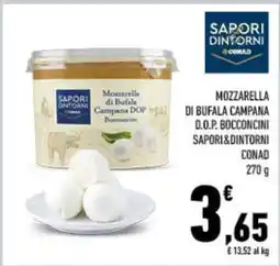 Conad MOZZARELLA DI BUFALA CAMPANA D.O.P. BOCCONCINI SAPORI&DINTORNI CONAD offerta