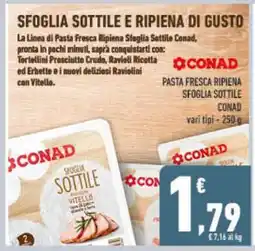Conad Pasta Fresca Ripiena Sfoglia Sottile Conad offerta