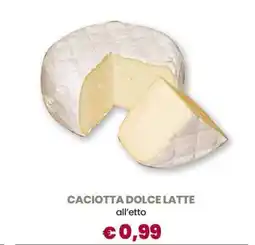 Famila CACIOTTA DOLCE LATTE offerta