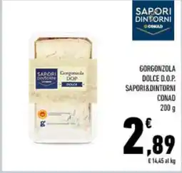 Conad GORGONZOLA DOLCE D.O.P. SAPORI&DINTORNI CONAD offerta