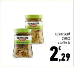 Conad Le Specialità D'Amico offerta