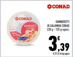 Conad Gamberetti in Salamoia Conad offerta