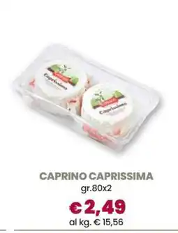 Famila CAPRINO CAPRISSIMA offerta