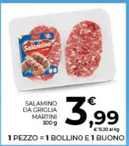 Conad SALAMINO DA GRIGLIA MARTINI offerta