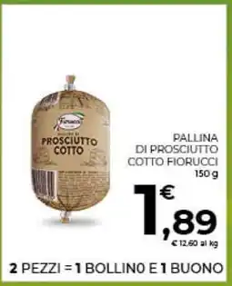 Conad PALLINA DI PROSCIUTTO COTTO FIORUCCI offerta