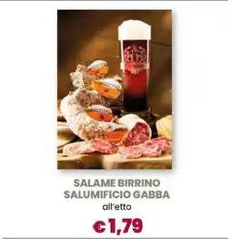 Famila SALAME BIRRINO SALUMIFICIO GABBA offerta