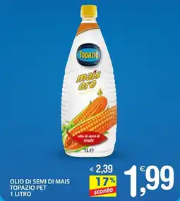 Qui Discount Olio di semi di mais topazio pet offerta