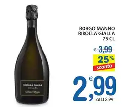 Qui Discount Borgo manno ribolla gialla offerta