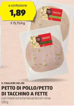 ALDI Il tagliere del re petto di pollo/petto di tacchino a fette offerta