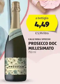 ALDI Calle degli specchi prosecco doc millesimato offerta