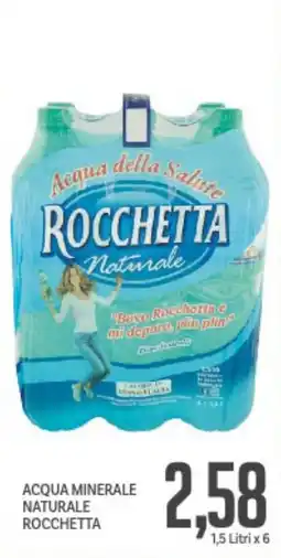 Supermercati Piccolo Acqua minerale naturale ROCCHETTA offerta