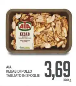 Supermercati Piccolo Aia kebab di pollo tagliato in sfoglie offerta