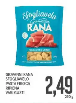 Supermercati Piccolo Giovanni rana sfogliavelo pasta fresca ripiena vari gusti offerta